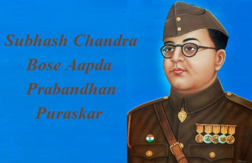 subhash chandra bose aapda prabandhan puraskar 43826 4