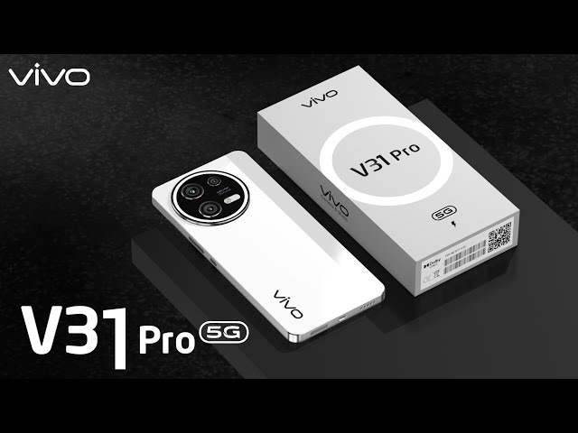 Vivo V31 Pro 5G