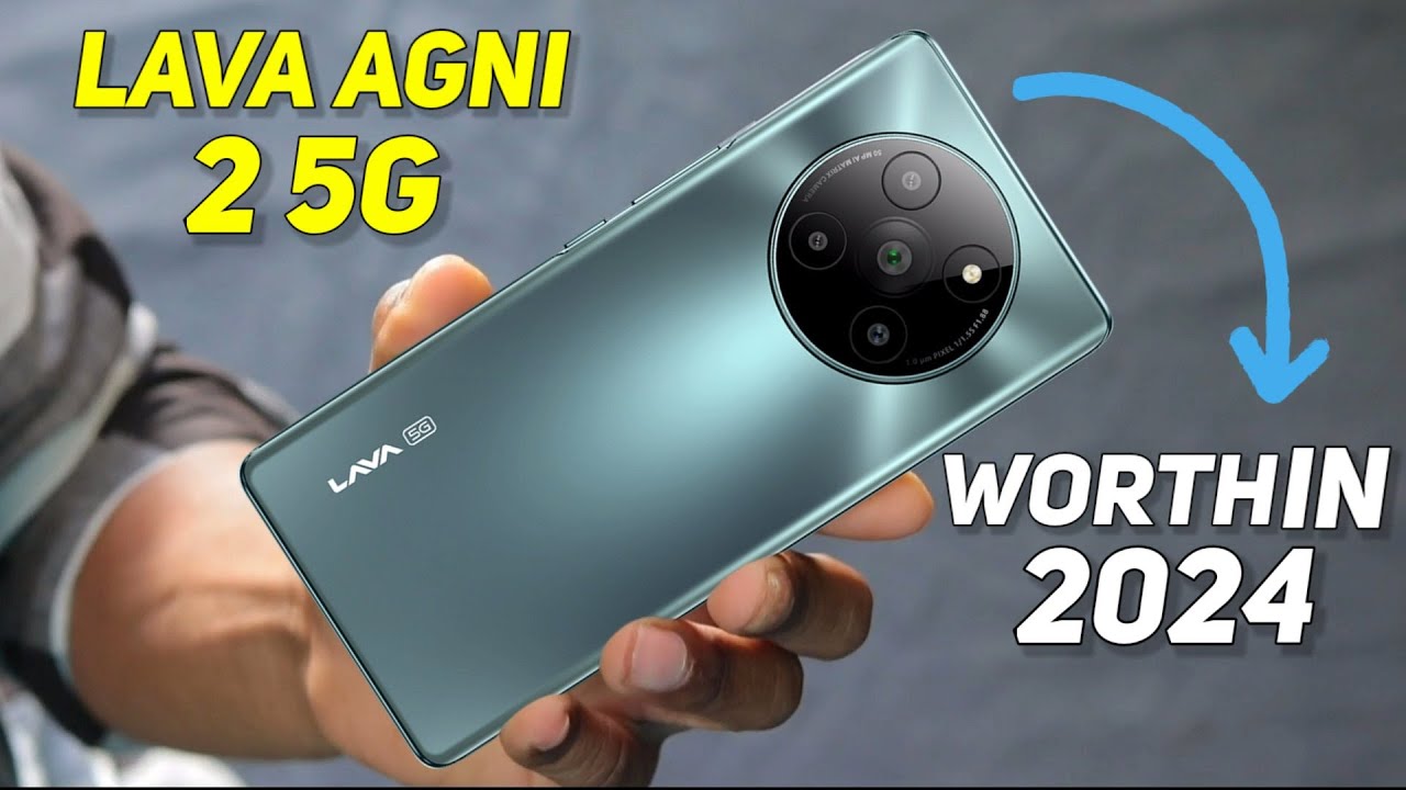 Vivo और Oppo की चमक फीकी करने launch हुआ झक्कास कैमरा कॉलिटी वाला Lava Agni 2 5G smartphone